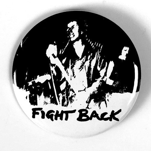 Discharge "Fight Back" (1", 1.25", or 2.25" Pin)