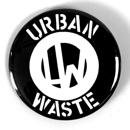 Urban Waste "Logo" (1", 1.25", or 2.25"" Pin)