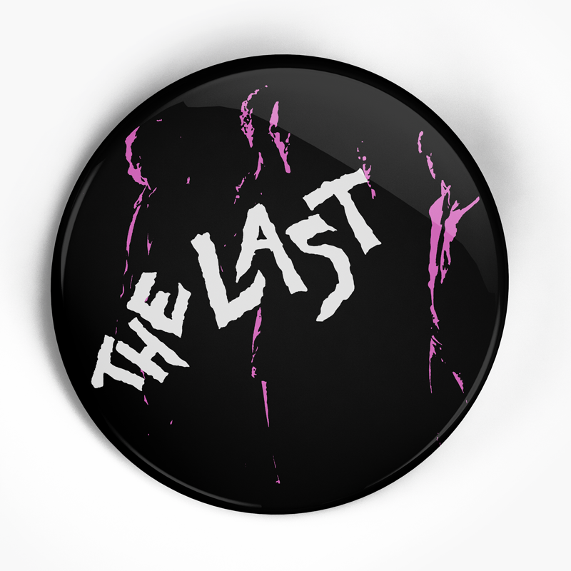 Last, The "LA Explosion" (1", 1.25", or 2.25") Pin