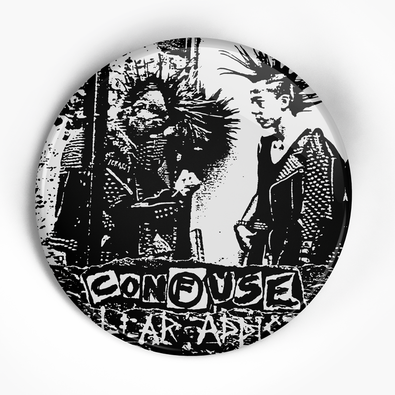 Confuse "Nuclear Addicts Front" (1", 1.25", or 2.25") Pin