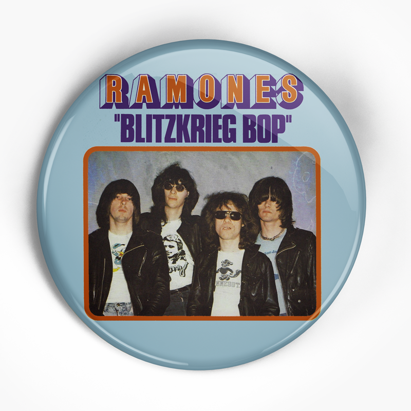 Ramones "Blitzkreig Bop" (1", 1.25", or 2.25") Pin