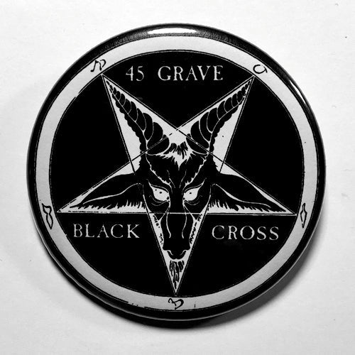 45 Grave "Black Cross" (1", 1.25", or 2.25") Pin