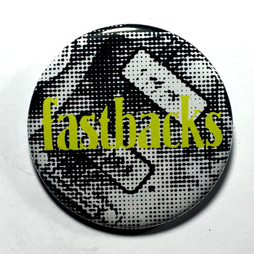 Fastbacks "It's Your Birthday" (1", 1.25", or 2.25") Pin