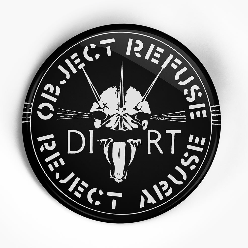 Dirt "Logo" (1", 1.25", or 2.25") Pin