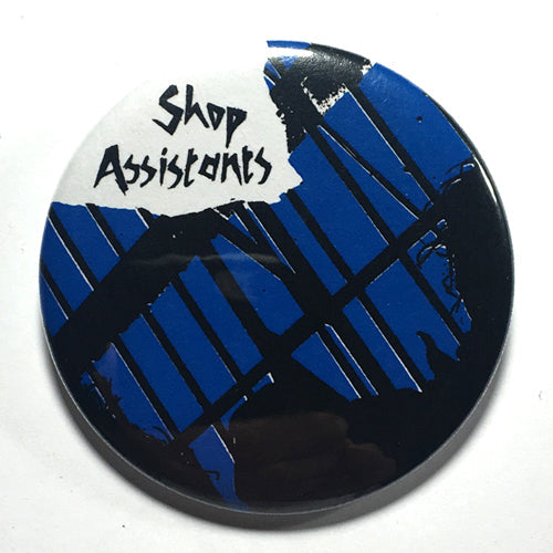 Shop Assistants "Shopping Parade" (1", 1.25", or 2.25") Pin