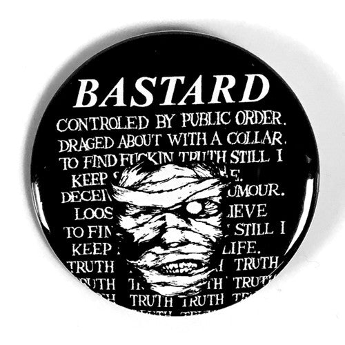 Bastard "Mummy" (1", 1.25", or 2.25" Pin)