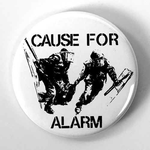 Cause For Alarm "EP Cover" (1", 1.25", or 2.25" Pin)