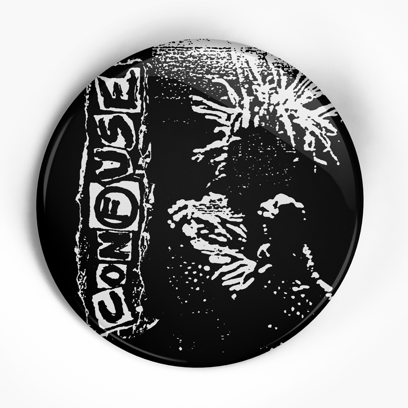 Confuse "Nuclear Addicts Back" (1", 1.25", or 2.25") Pin