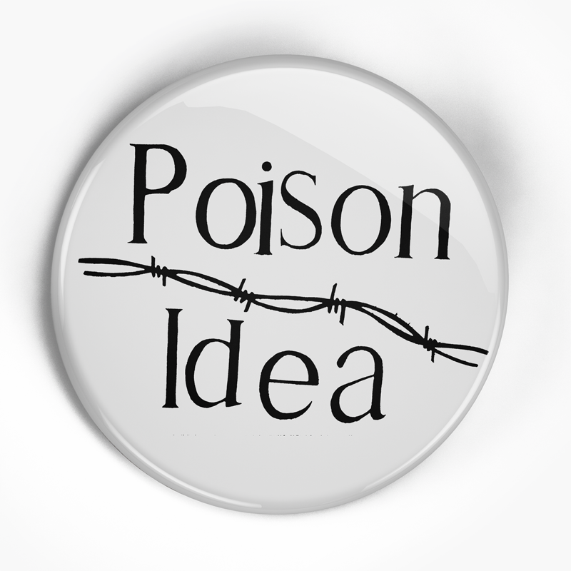 Poison Idea "PYK Logo" (1", 1.25", or 2.25") Pin