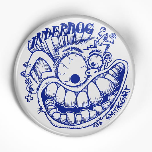 Underdog "Label" (1", 1.25", or 2.25") Pin