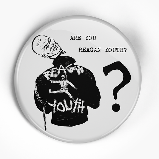 Reagan Youth "Are You" (1", 1.25", or 2.25") Pin