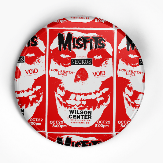Misfits "Wilson Center" (1", 1.25", or 2.25") Pin