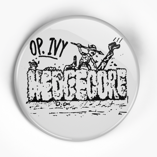 Operation Ivy "Hedgecore" (1", 1.25", or 2.25") Pin