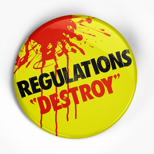 Regulations "Destroy" (1", 1.25", or 2.25") Pin