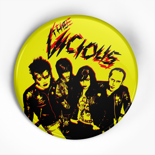 Vicious, The "Band" (1", 1.25", or 2.25") Pin