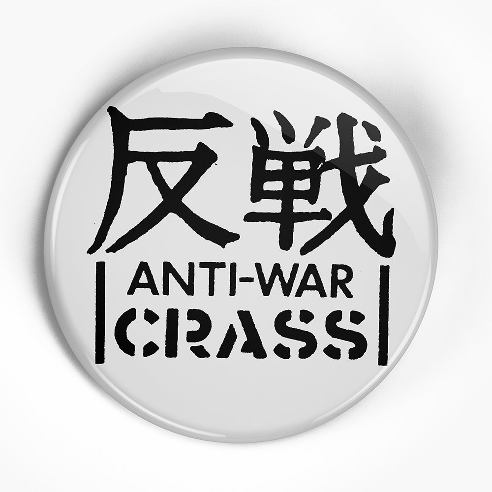 Crass "Anti War" (1", 1.25", or 2.25") Pin