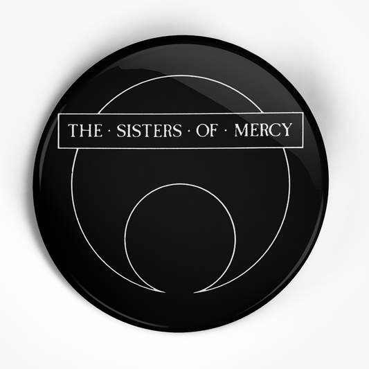 Sisters of Mercy "Walk Away" (1", 1.25", or 2.25") Pin