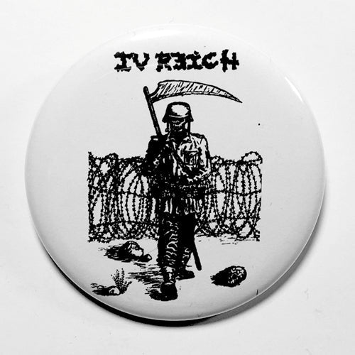 IV Reich (1", 1.25", or 2.25") Pin