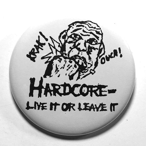 Life's Blood "Live it or Leave it" (1", 1.25", or 2.25") Pin
