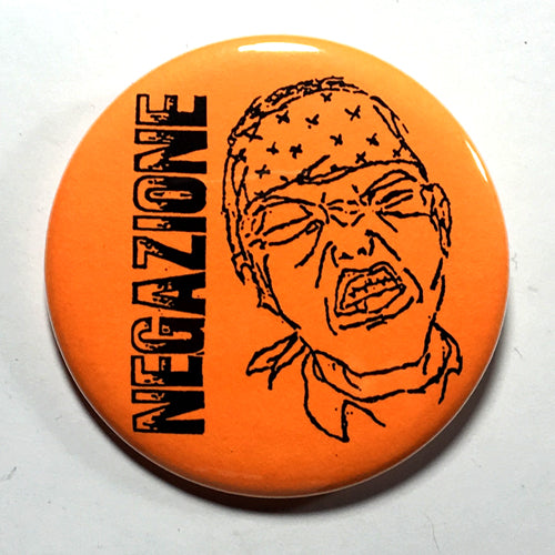 Negazione (Orange) (1", 1.25", or 2.25") Pin